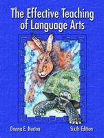 The Effective Teaching of Language Arts 0131117300 Book Cover