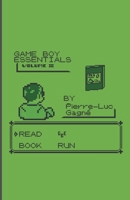 Game Boy Essentials Volume 3 0995901589 Book Cover