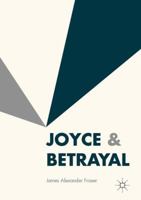Joyce & Betrayal 1137595876 Book Cover
