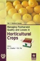 Managing Postharvest Quality and Losses in Horticultural Crops Vol. 3 9351307115 Book Cover