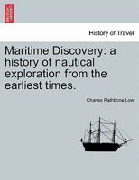 Maritime Discovery: a history of nautical exploration from the earliest times. 1241102325 Book Cover