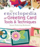 The Encyclopedia of Greeting Card Tools & Techniques 1600590292 Book Cover