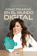 Cómo triunfar en el mundo digital / How to Succeed in the Digital World 6073194080 Book Cover