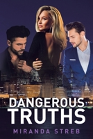 Dangerous Truths B0CJ3BRQLB Book Cover