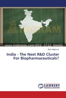 India - The Next R&D Cluster For Biopharmaceuticals? 3659333670 Book Cover