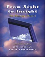From Sight to Insight: The Writing Process 0155059165 Book Cover