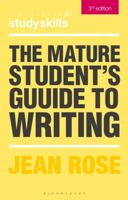 The Mature Student's Guide to Writing 0230297870 Book Cover