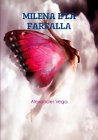 MILENA E LA FARFALLA 1291587330 Book Cover