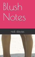 Blush Notes 1711168858 Book Cover