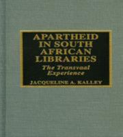 Apartheid in South African Libraries 081083605X Book Cover