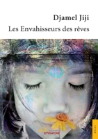 Les Envahisseurs Des Reves 1720438137 Book Cover