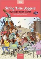 String Time Joggers Cello book + CD 14 pieces for flexible ensemble (String Time Ensembles) 0193359154 Book Cover