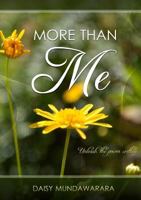 More Than Me - Unleash the Power Within 1304816605 Book Cover