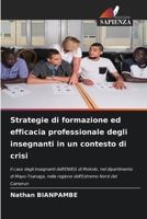 Strategie di formazione ed efficacia professionale degli insegnanti in un contesto di crisi (Italian Edition) 6209533701 Book Cover