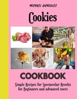 Cookies: Baking for beginners B0BDBB9L7N Book Cover