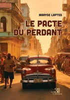 Le pacte du perdant B0DB593NP4 Book Cover