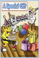 A Special Gift 0989502643 Book Cover