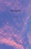 Über Kursiv: F-R Gedichte 375433493X Book Cover
