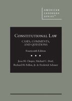 Constitutional Law: Cases, Comments and Questions 1685611435 Book Cover