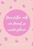 Sterne Fallen Nicht Vom Himmel, Sie Werden Geboren Schwangerschaftstagebuch: A5 Notizbuch kariert als Geschenk f�r Schwangere - Geschenkidee f�r werdene M�tter - Schwangerschafts-tagebuch - Kalender - 1080529284 Book Cover