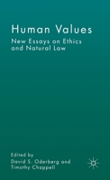 Human Values: New Essays on Ethics and Natural Law 0230573754 Book Cover