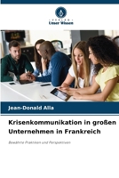 Krisenkommunikation in großen Unternehmen in Frankreich (German Edition) 6208178126 Book Cover