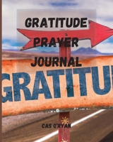 Gratitude Prayer Journal 0754007235 Book Cover