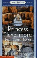 Princess Nevermore 0590457594 Book Cover
