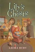 Lily's Ghosts 0060518316 Book Cover