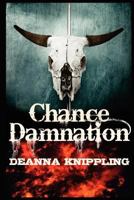 Chance Damnation 1463626282 Book Cover