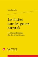 Les Incises Dans Les Genres Narratifs: Certaines Formules Des Plus Prometteuses 2406064816 Book Cover