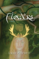 Flowers (Pictish Spirit #3) 1544883641 Book Cover