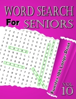 word search for seniors Vol.10: Funster 108 Large-Print Puzzles to Complete Brain Workouts for Adults 1657385779 Book Cover
