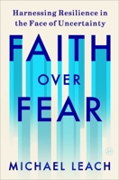 Faith over Fear 0063442965 Book Cover