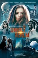 True Privilege: The Unholy Realm 1778390552 Book Cover