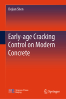 Early-Age Cracking Control on Modern Concrete 981971494X Book Cover
