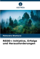 REDD+-Initiative, Erfolge und Herausforderungen (German Edition) 6209018602 Book Cover
