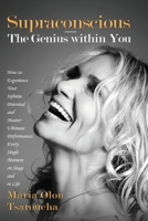 Supraconscious: The Genius within You 196015933X Book Cover