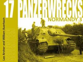 Panzerwrecks 17 Normandy 3 0989845931 Book Cover