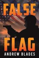 False Flag 139847150X Book Cover