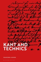 Kant and Technics 1350299030 Book Cover