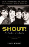 Shout!: The Beatles in Their Generation