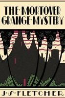 The Mortover Grange Mystery 1961301571 Book Cover