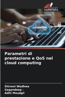Parametri di prestazione e QoS nel cloud computing (Italian Edition) 6208798078 Book Cover