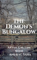 Demon's Bungalow: Everyone is Brave 1637459637 Book Cover