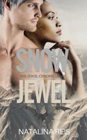 Snow Jewel 1925655725 Book Cover