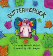 Butter Chuck 1936963183 Book Cover