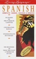 Spanish: Complete Course, Revised & Updated [Basic-Intermediate] 0517590514 Book Cover