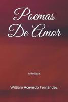 Poemas De Amor: Antolog�a 1096998432 Book Cover