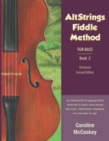 AltStrings Fiddle Method for Bass, Second Edition, Book 2 1952077109 Book Cover